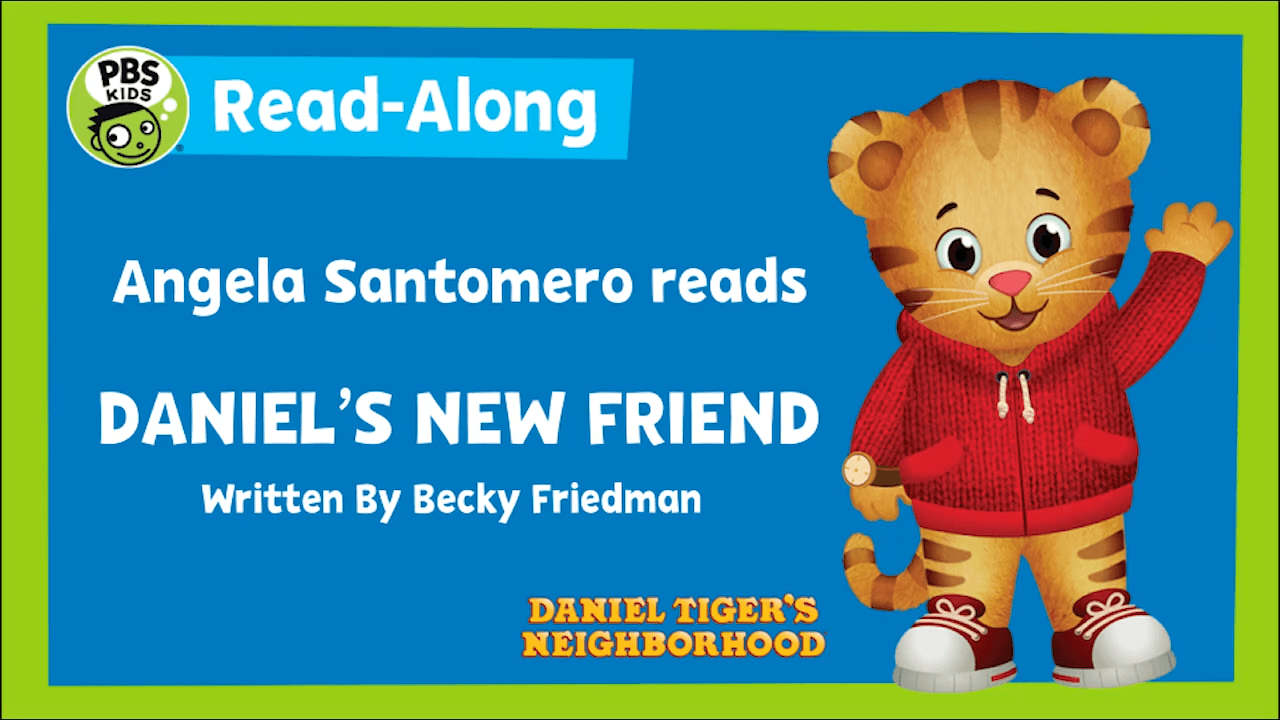 Join Daniel Tiger's Neighborhood creator Angela Santomero in a read-along to, "Daniel's New Friend!"