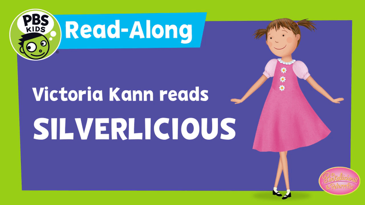 Join Pinkalicious author and illustrator Victoria Kann in a read-along to her book, "Silverlicious!"