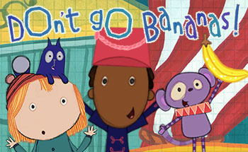 Don't Go Bananas