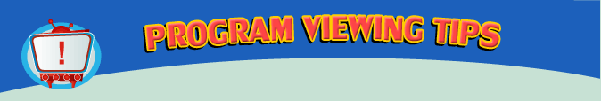 Viewing Tips | Top
