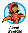 About WordGirl